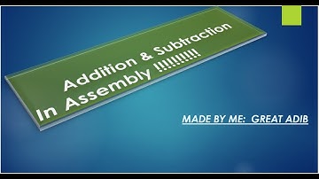 assembly language tutorial (bangla) on how to add or subtract in assembly easiest way!!!!
