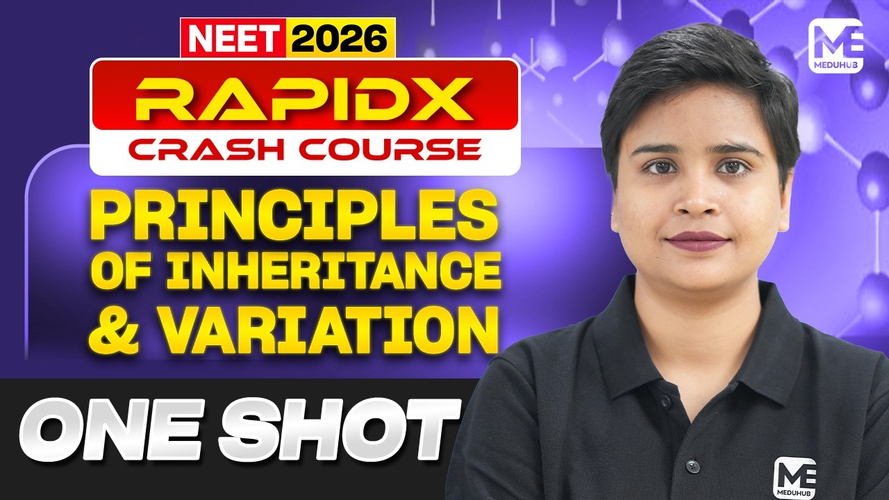 Principles of Inheritance & Variation- 2 | NEET 2026 Crash Course ...