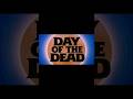 Day Of The Dead: Franchise(Best And Worst) Ranking