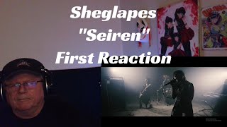 The Sheglapes - "Seiren" - First Reaction