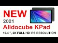 New Alldocube KPad tablet 4GB RAM 64GB ROM 4G LTE (link in the description)