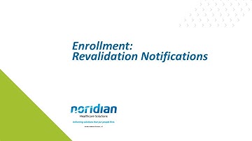 Enrollment: Revalidation Notifications
