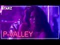 ‘Drunk Dance’ Ep. 3 Clip | P-Valley | STARZ