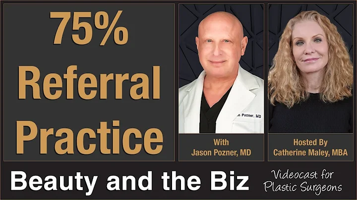 75% Referral Practice  with Jason Pozner, MD