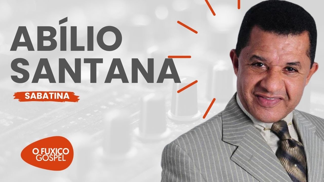 ABÍLIO SANTANA – SABATINA