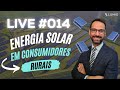 Live 014  energia solar em consumidores rurais