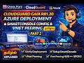 CloudGuard GAIA R81.20 Azure Deployment | SmartConsole Config &amp; VNet Peering | Part 2 | தமிழ்