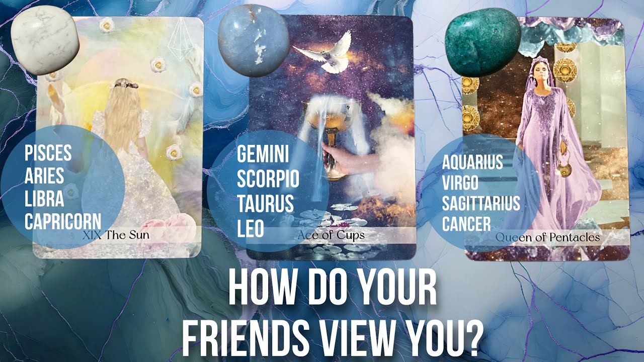 How do your friends view you? - Pick a Card Tarot Reading