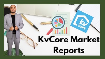 KvCore Market Reports
