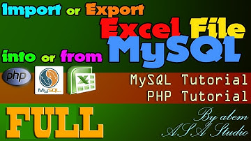 Full Video, Import or Export Excel File into or from MySQL, Excel PHP Tutorial