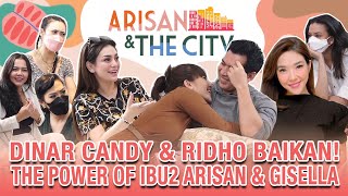 DINAR CANDY & RIDHO BAIKAN! The Power Of IBU-IBU ARISAN & GISELA