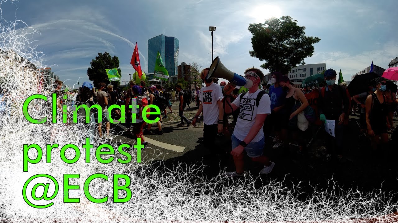 Climate protest @ECB 360 VR 8K