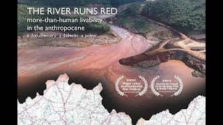 The River Runs Red Interactive Documentary - TRAILER
