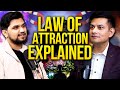 Law of attraction explained with real proofs  part 02 anuragrishi on dbc podcast