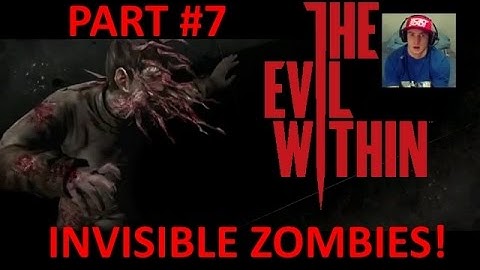 The Evil Within Walkthrough Playthrough Gameplay #7 Invisible Zombies!!!