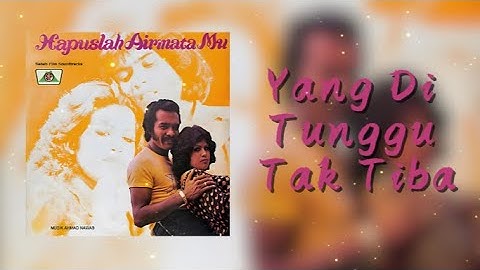 SHARIFAH AINI– YANG DI TUNGGU TAK TIBA (OFFICIAL LYRICS VIDEO)