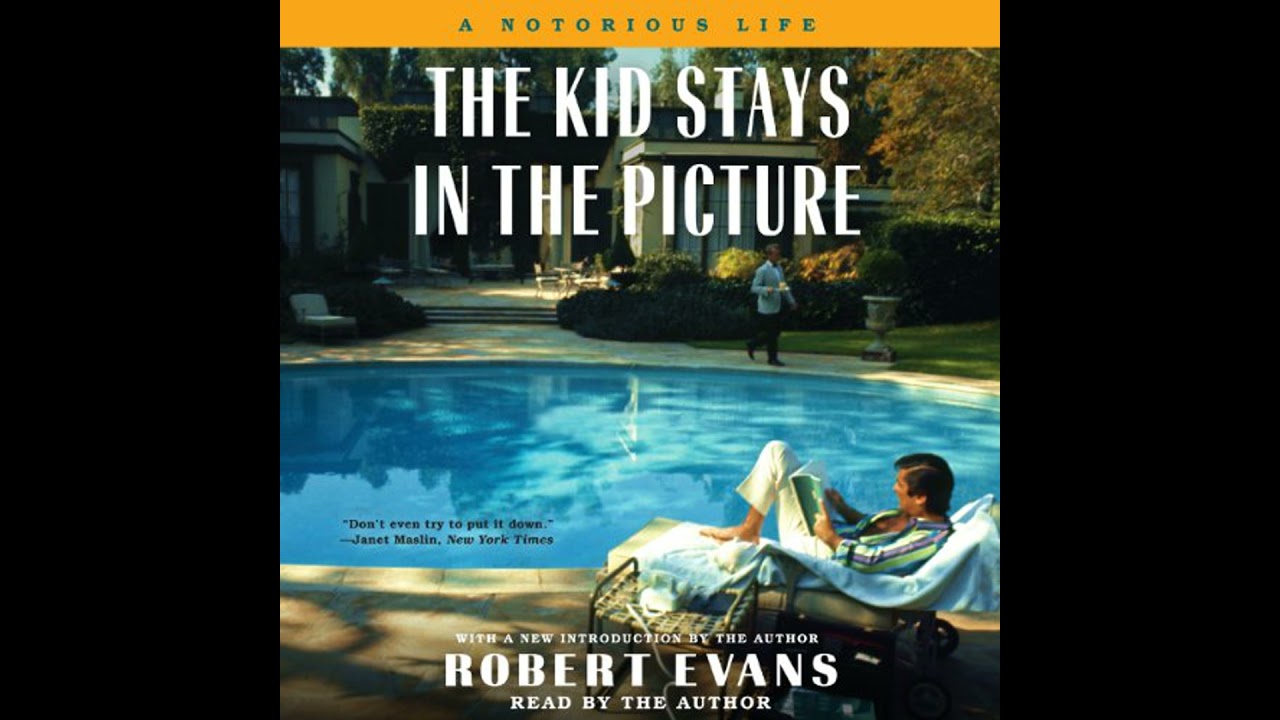 Kid Stays in the Picture by Robert Evans | Free Audiobook