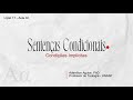 Lição 11 - Aula 02 - Sentenças condicionais: condições implícitas | Grego intermediário