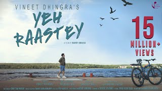 Yeh Raastey - Travel Song|Vineet Dhingra|Pranshu Jha|Sandeep Nath|Harry Khalsa|#yehraastey