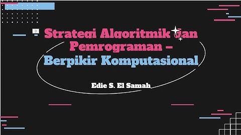 Berpikir Komputasional - Informatika Kelas XI
