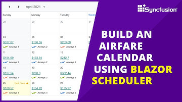 How to Use Blazor Scheduler to Create an Airfare Calendar