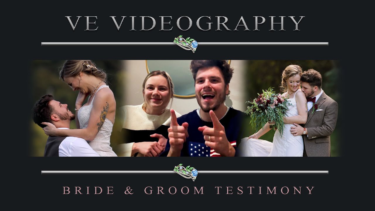Bride & Groom Testimony | The Best Wedding Videographer | Wedding Videography | VE Videography