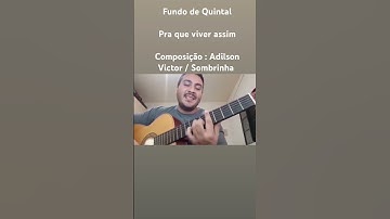 Thumbnail of Fundo de Quintal -Pra que viver assim #pagode #samba #violaoevoz #musica #fundodequintal