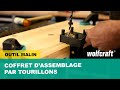 Comment réaliser un assemblage précis par tourillons  - Coffret d'assemblage bois | wolfcraft