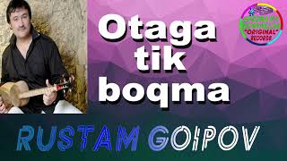 Rustam Goipov-Otaga Tik Boqma (Jonli Ijro) | Рустам Гоипов-Отага Тик Бокма (Жонли Ижро)