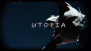 Utopia edit 4k HD (3 years anniversary)