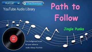 Path to Follow  | Cinematic Music | YouTube Audio Library