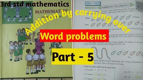 Addition by carrying over word problems  || part -5/6 || chapter  -10|| 3rd std mathematics .