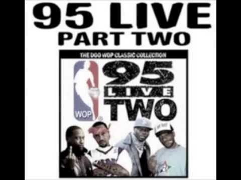 Doo Wop 95 Live Pt 2 (Full Mixtape) 