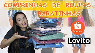 COMPREI MAIS ROUPAS COM ÓTIMOS PREÇOS NO SHOPEE - LOJA LOVITO