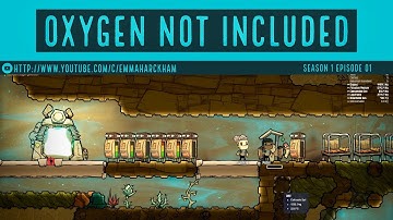 Oxygen Not Included S1 Ep 01 Setting up our colony