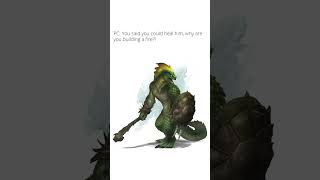 Lizardfolk are PSYCHOS #dnd #dungeonsanddragons #memes #denofthedrake