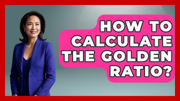 How To Calculate The Golden Ratio? - The Numbers Channel