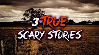 3 True Scary Stories To Help You Sleep | Vol 2
