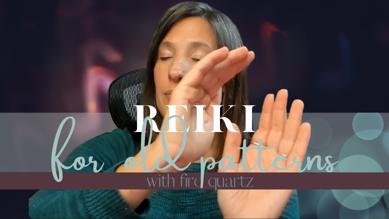 No-Talking Reiki Energy Healing to Let Go of Old Patterns of Pain ...
