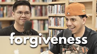 Forgiveness | EP. 25