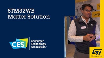 CES 2023: STM32WB Matter Solution
