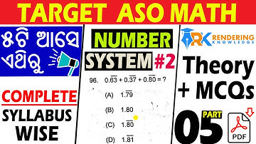 ASO MATH CLASS NUMBER SYSTEM PART 2 || MATH CLASS CLASS FOR OPSC ASO 2022 || NUMBER SYSTEM PART 2