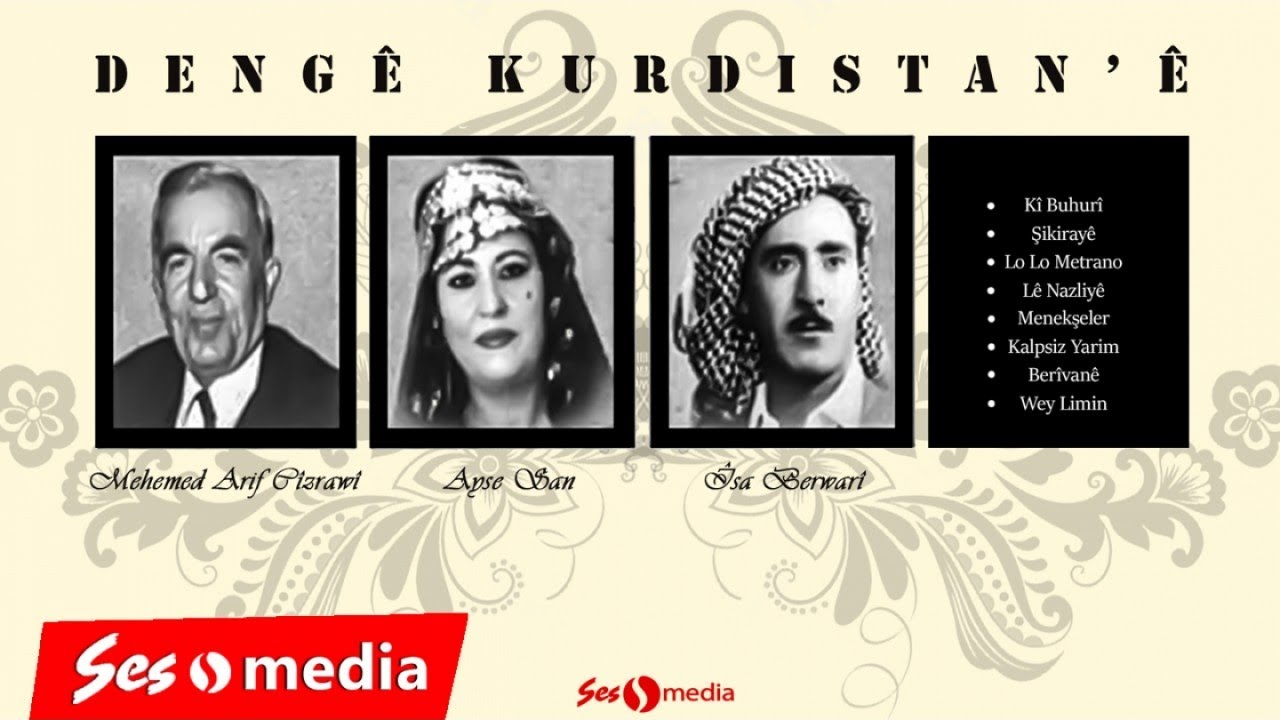 Ayşe Şan, Mehmet Arif Cizrawî, Îsa Berwarî - Dengê Kurdistan'ê - ARŞİV