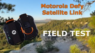 Motorola Defy Satellite Link Field Test