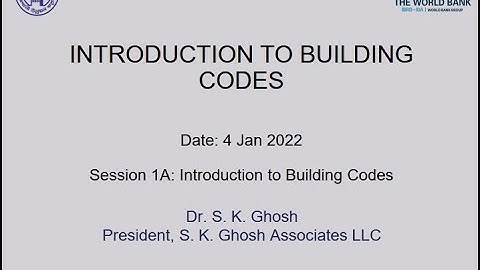 S-1_Introduction to Building Codes and Introduction to BNBC/January 4, 2022
