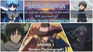 Sukasuka Episode 1 Broken Chronograph Reactionblind Commentary