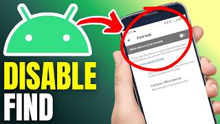 How To Disable Find My Device On Android - Step By Step