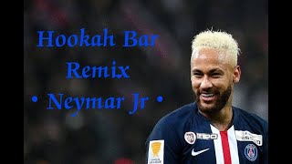 Neymar Jr • Hookah Bar Remix • || Slowed + Reverb Editz || B7 EDITZ HD||... #neymarjr #editz