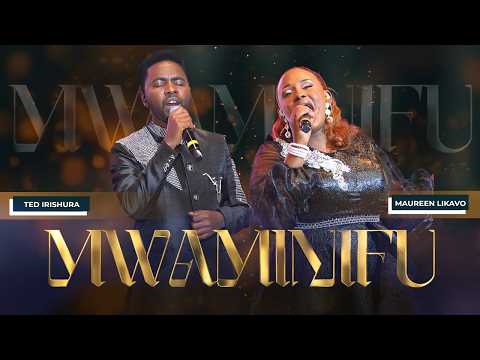 Mwaminifu - Maureen Likavo Ft. Ted Irishura