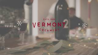 Vermont Creamery - Holiday Your Way